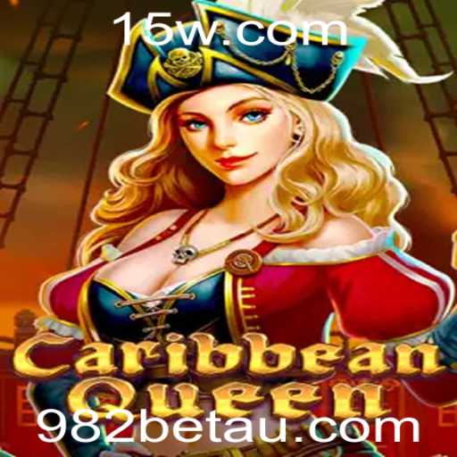 CaribbeanQueen: Um Mergulho na Aventura Marítima com 982bet