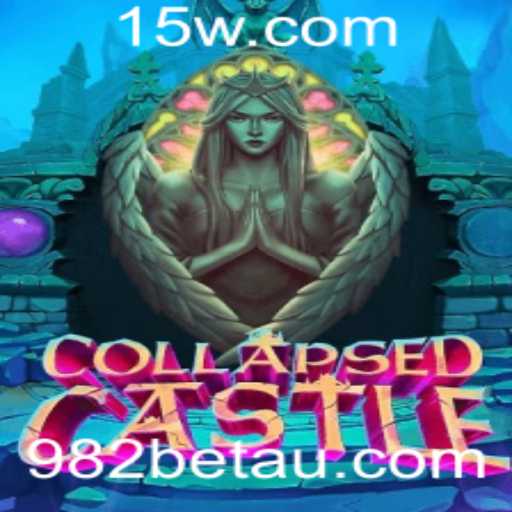 Descubra o Fascinante Universo de CollapsedCastle com 982bet